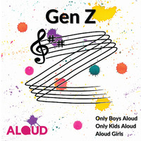 Aloud - Gen Z