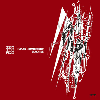 Hasan Pirmuradov - Machine