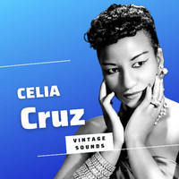 Celia Cruz - Celia Cruz - Vintage Sounds