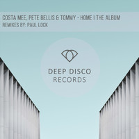 Costa Mee and Pete Bellis & Tommy - Home