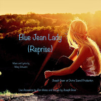 Mary Schwartz - Blue Jean Lady (Reprise) [Live] [feat. Ben Weiss & Joseph Greer]