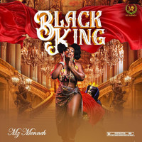 Mz Menneh - Black King (Explicit)