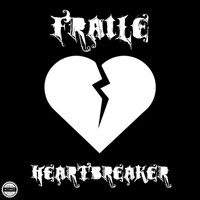 Fraile - Heartbreaker