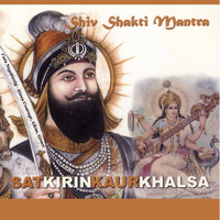 Satkirin Kaur Khalsa - Shiv Shakti Mantra