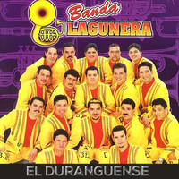 Banda Lagunera - El Duranguense
