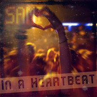 Sami - In a Heartbeat