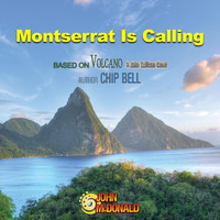John McDonald - Montserrat Is Calling