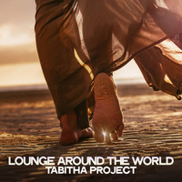 Tabitha Project - Lounge Around the World