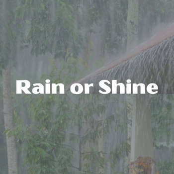 24H Rain Sounds, Natsound & Rain Sounds for Relaxation - Rain or Shine