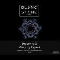 Draconic-G - Minority Report