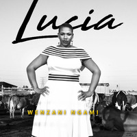 Lucia - Wenzani Ngami