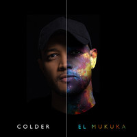 El Mukuka - Colder