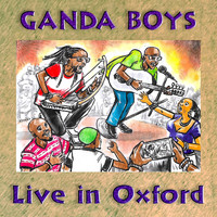 Ganda Boys - Live in Oxford