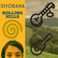 Shobana - Rolling Hills