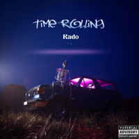 Rado - Time Rolling (Explicit)