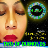 Glow - Two of Diamonds