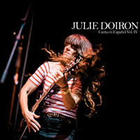 Julie Doiron - Julie Doiron Canta en Español, Vol. 4