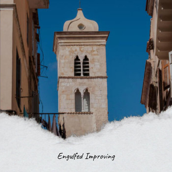 Various Artists - Engulfed Improving