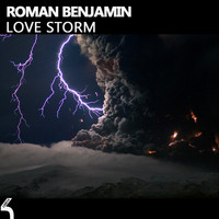 Roman Benjamin - Love Storm