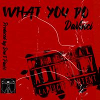 Memphis - What You Do (Explicit)