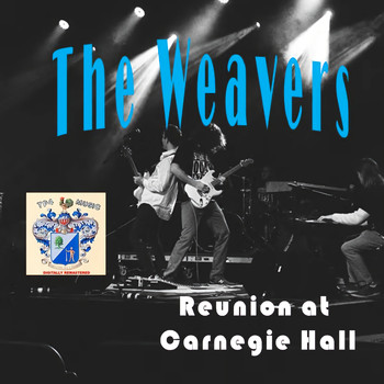 Weavers - Reunion At Carnegie Hall Part 1
