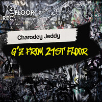 Charodey Jeddy - G'z from 21st Floor