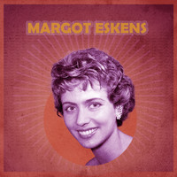 Margot Eskens - Die Lieder von Margot Eskens