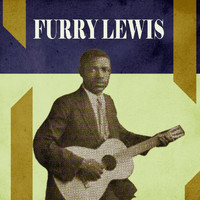 Furry Lewis - Presenting Furry Lewis