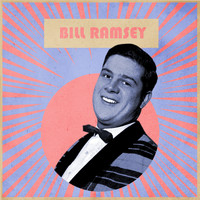 Bill Ramsey - Die Lieder von Bill Ramsey