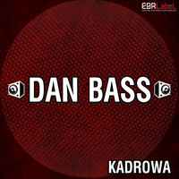 Dan Bass - Kadrowa