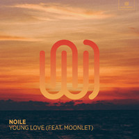 Noile featuring Moonlet - Young Love