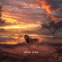 Lonely Lion - Head High