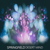 Desert Mind - Springfield