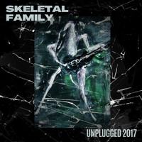 Skeletal Family - Unplugged 2017