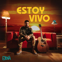 Elena - Estoy Vivo (Explicit)
