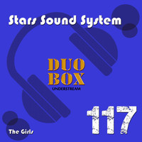 Stars Sound System - The Girls