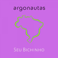 Argonautas - Seu Bichinho