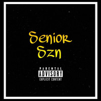 LP - Senior Szn (Explicit)