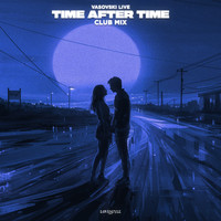 Vasovski Live - Time After Time (Club Mix)