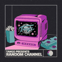 Tango - Random Channel