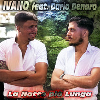 Ivano - La notte più lunga