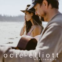 Ocie Elliott - What Remains