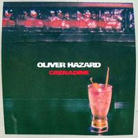 Oliver Hazard - Grenadine