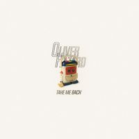 Oliver Hazard - Take Me Back
