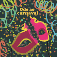 Helô Tenório - Ode Ao Carnaval