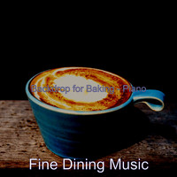Fine Dining Music - Backdrop for Baking - Piano