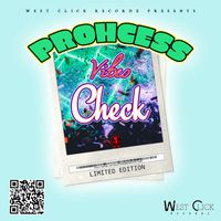 Prohcess - Vibes Check