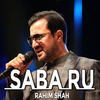 Rahim Shah - Saba Ru