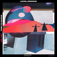 Level Groove - Time to Dance