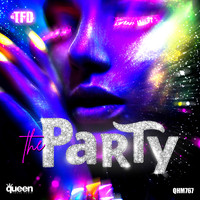 TFD - The Party